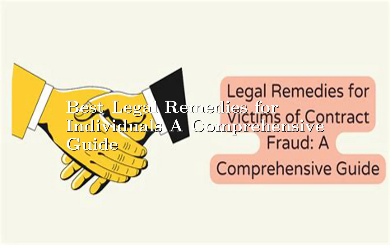 best-legal-remedies-for-individuals-a-comprehensive-guide.webp