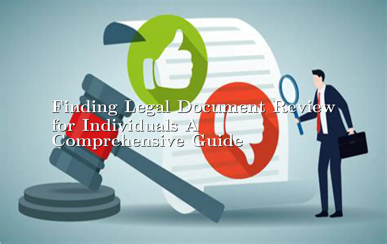 finding-legal-document-review-for-individuals-a-comprehensive-guide.webp