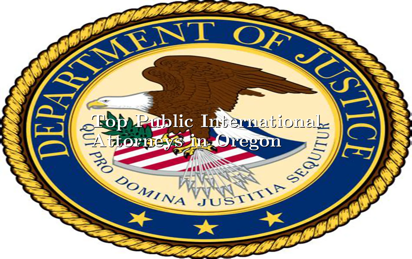 top-public-international-attorneys-in-oregon.webp